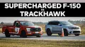 Jeep trackhawk vs supercharged f 150 hennessey drag race wasn t even close